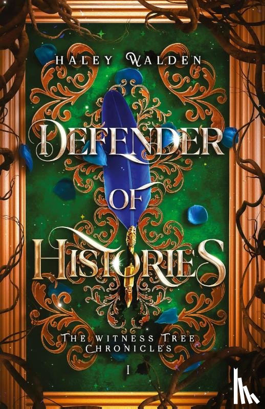 Walden, Haley - Defender of Histories