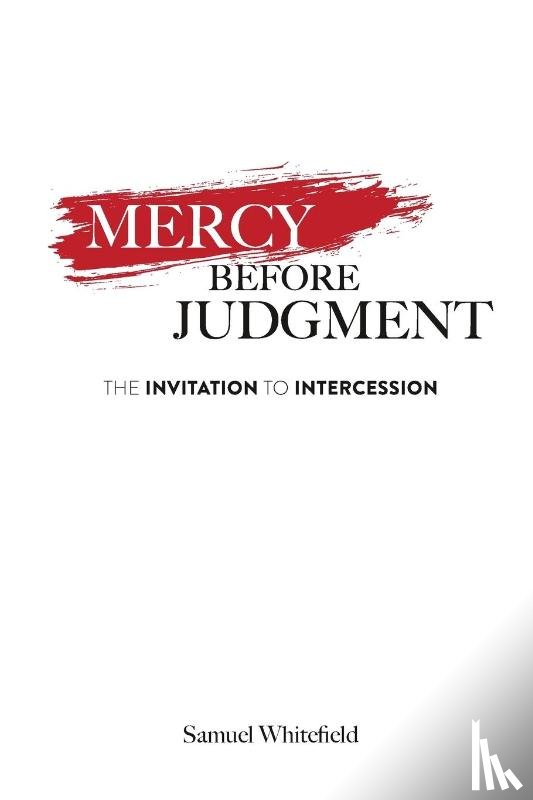 Whitefield, Samuel - Mercy Before Judgment