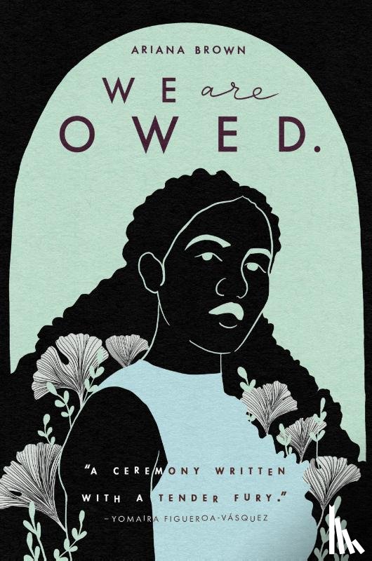 Brown, Ariana - We Are Owed.