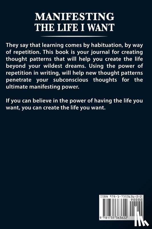 McGhee, Karema H - Manifesting The Life I Want, JOURNAL FOR VISION CASTING, CREATING & MANIFESTING