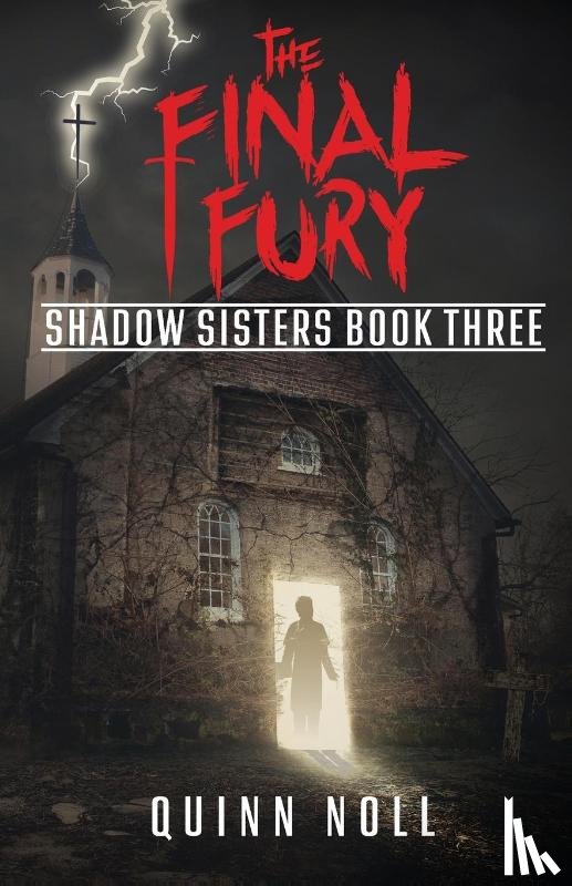 Noll, Quinn - The Final Fury
