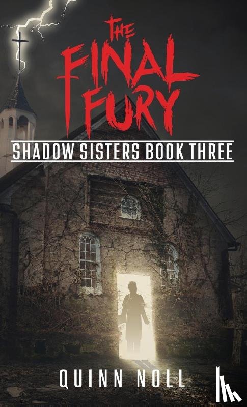 Noll, Quinn - The Final Fury