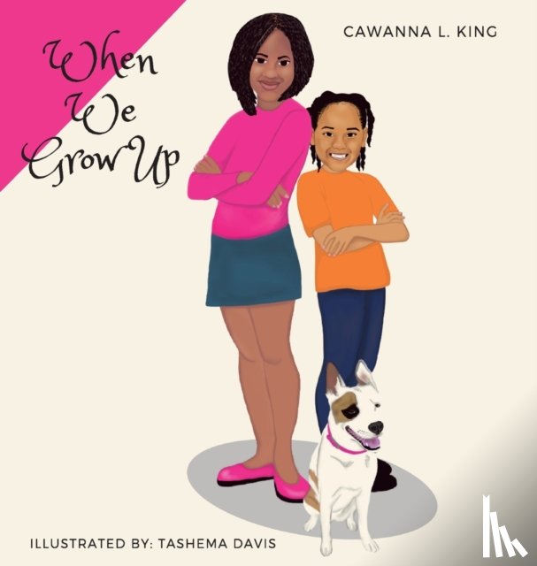King, Cawanna - When We Grow Up