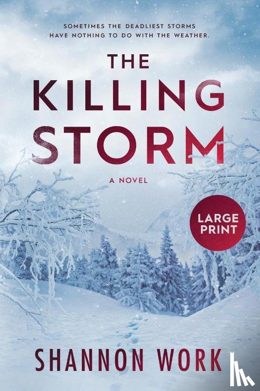 Work, Shannon - The Killing Storm