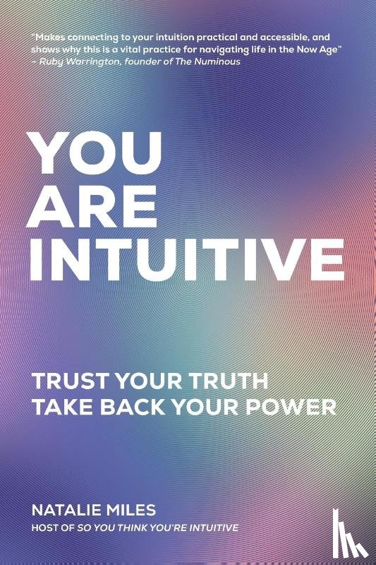 Miles, Natalie - You Are Intuitive