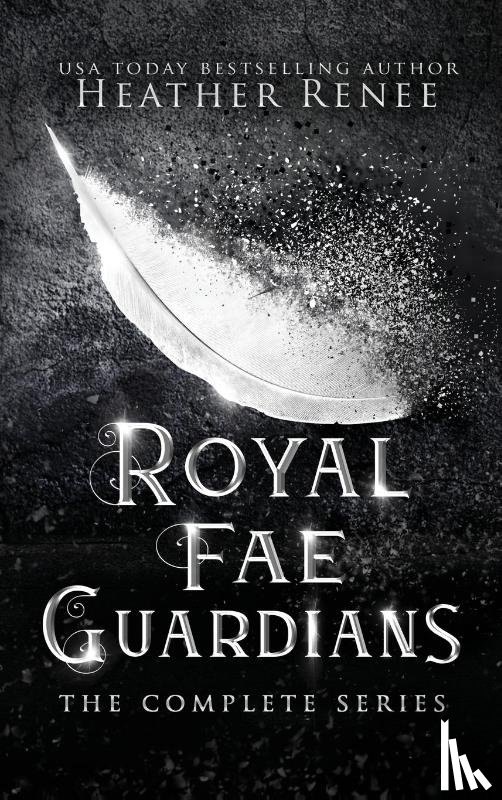 Renee, Heather - Royal Fae Guardians