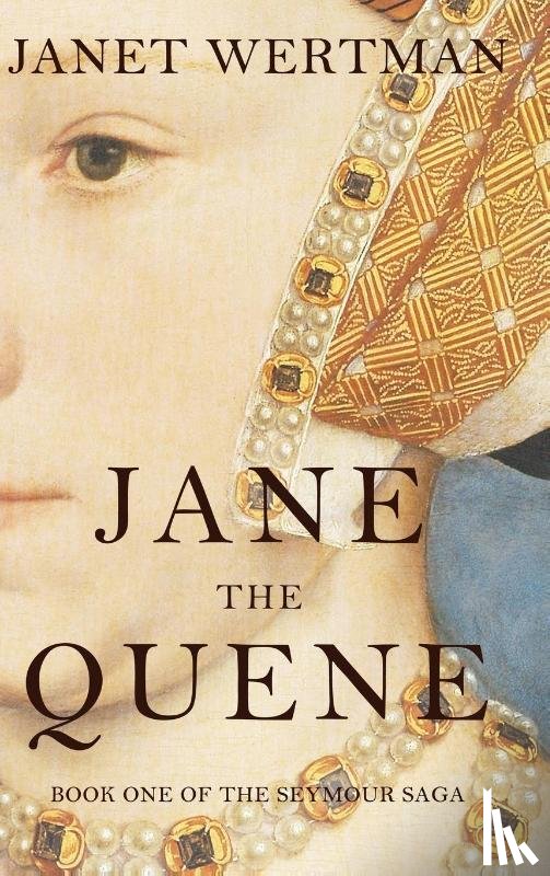 Wertman, Janet - Jane the Quene