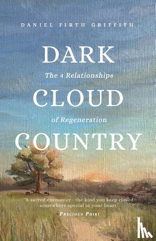 Griffith, Daniel Firth - Dark Cloud Country