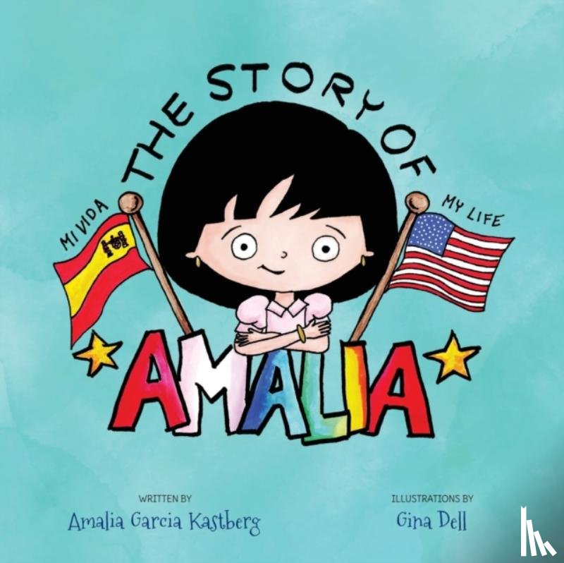 Garcia Kastberg, Amalia - The Story of Amalia