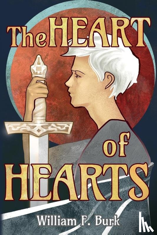 Burk, William F - The Heart of Hearts