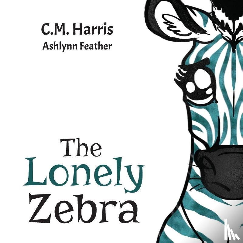 Harris, C M - The Lonely Zebra
