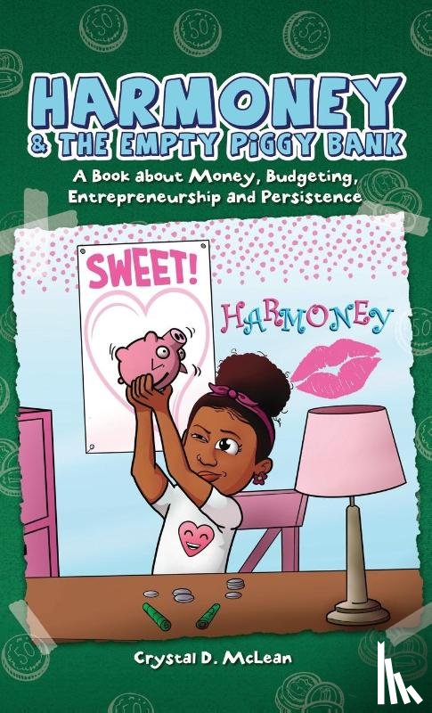 McLean, Crystal - Harmoney & the Empty Piggy Bank