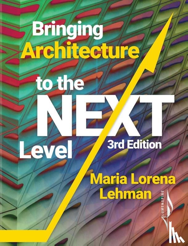 Lehman, Maria Lorena - Bringing Architecture to the Next Level