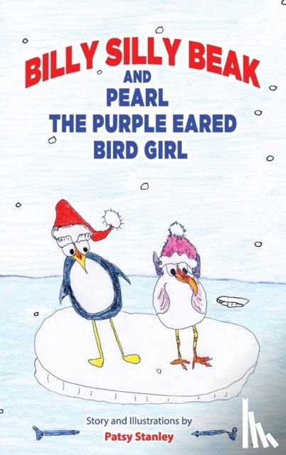 Stanley, Patsy - Billy Silly Beak and Pearl, the Purple Eared Bird Girl