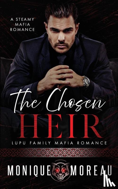 Moreau, Monique - The Chosen Heir