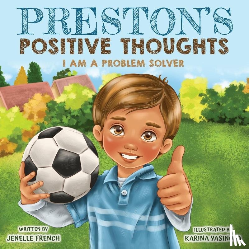 French, Jenelle - Preston's Positive Thoughts