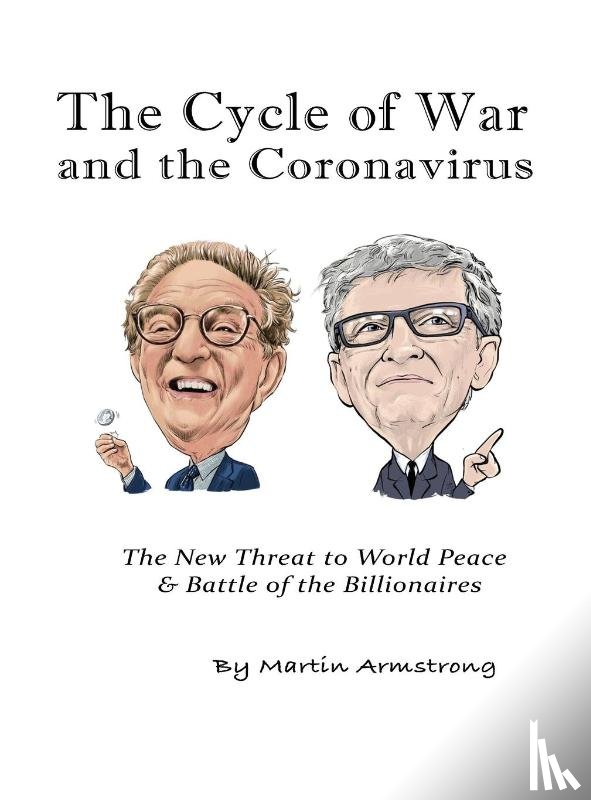 Armstrong, Martin A - The Cycle of War and the Coronavirus