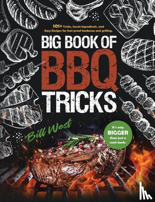 West, Bill - Big Book of BBQ Tricks