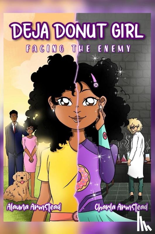 Armstead, Alauna, Armstead, Charla - Deja Donut Girl