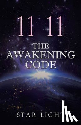 Star Light - 11 11 The Awakening Code
