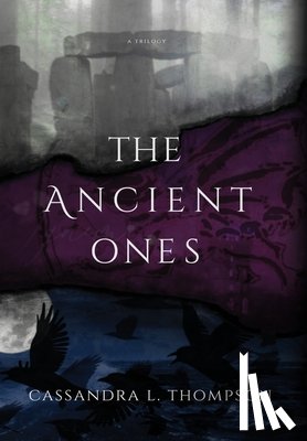 Thompson, Cassandra L - The Ancient Ones