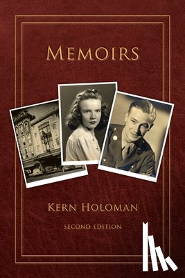 Holoman, Kern - Memoirs