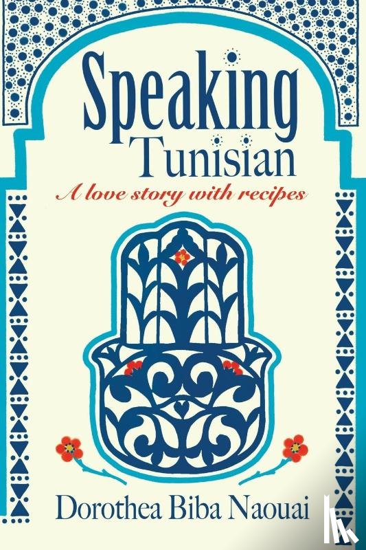 Naouai, Dorothea Biba - Speaking Tunisian