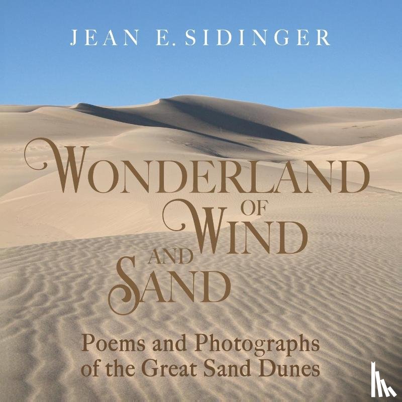 Sidinger, Jean E. - Wonderland of Wind and Sand