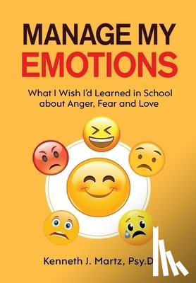 Martz, Kenneth - Manage My Emotions
