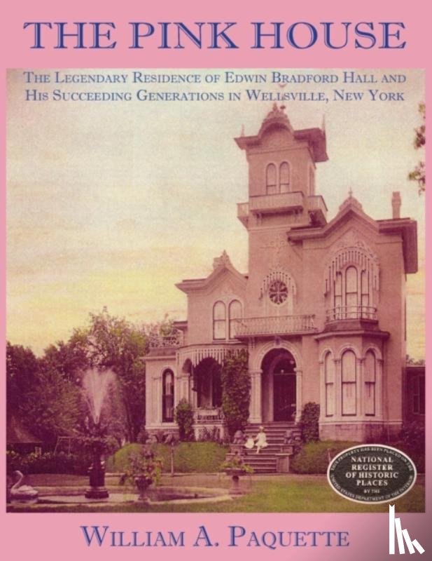 Paquette, William a, Woelfel, Julian B, Woelfel, Marcile B - The Pink House