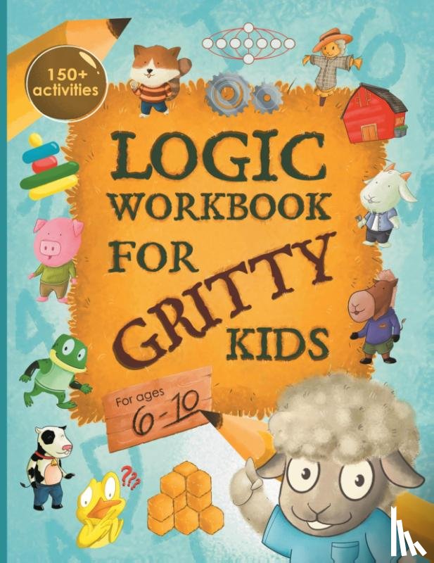 Allbaugh, Dan - Logic Workbook for Gritty Kids
