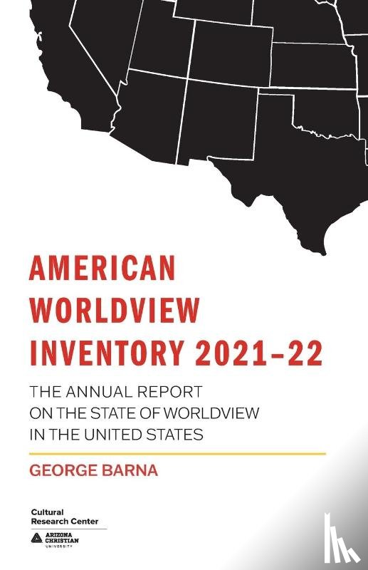 Barna, George - American Worldview Inventory 2021-22