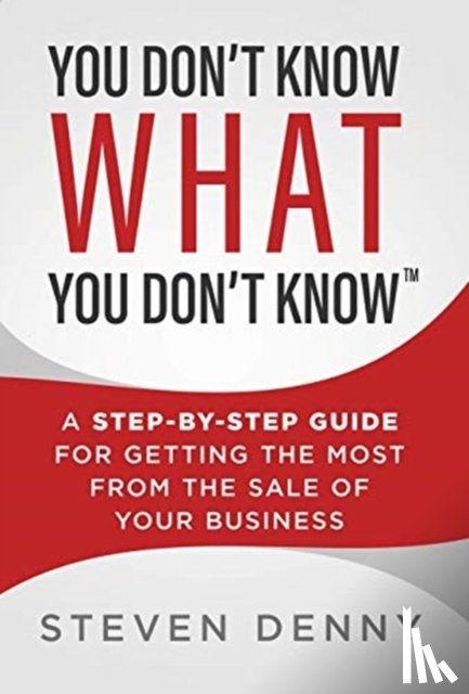 Denny, Steven - You Don't Know What You Don't Know