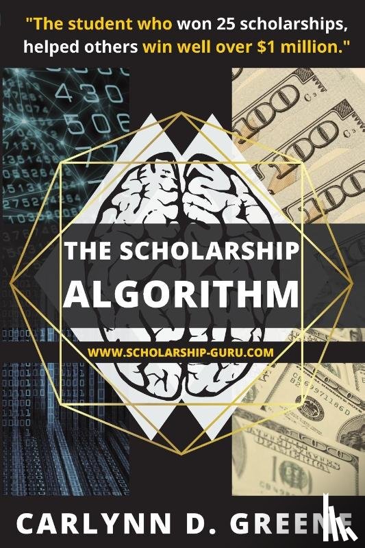 Greene, Carlynn D - The Scholarship Algorithm