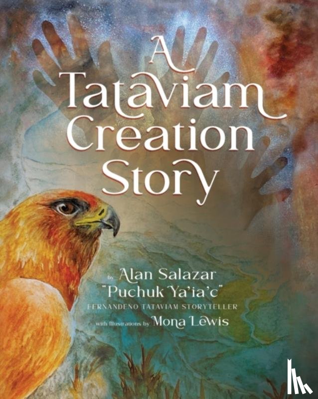 Salazar, Alan - A Tataviam Creation Story
