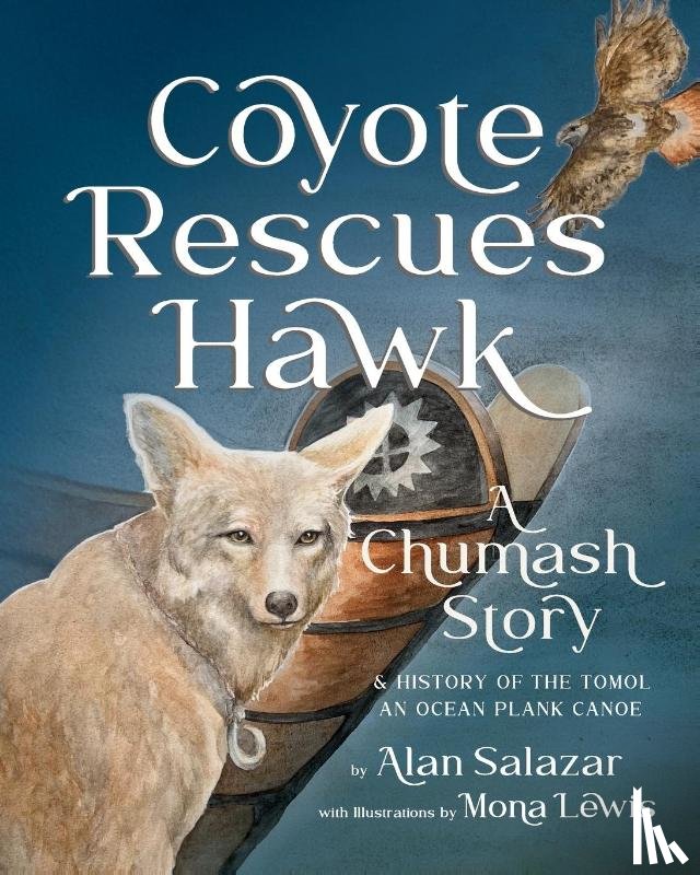 Salazar, Alan - Coyote Rescues Hawk