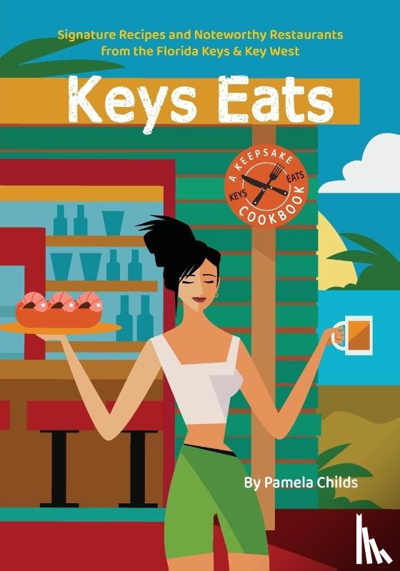 Childs, Pamela - Keys Eats