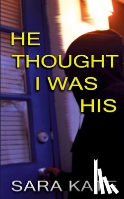 Kate, Sara - He Thought I Was His