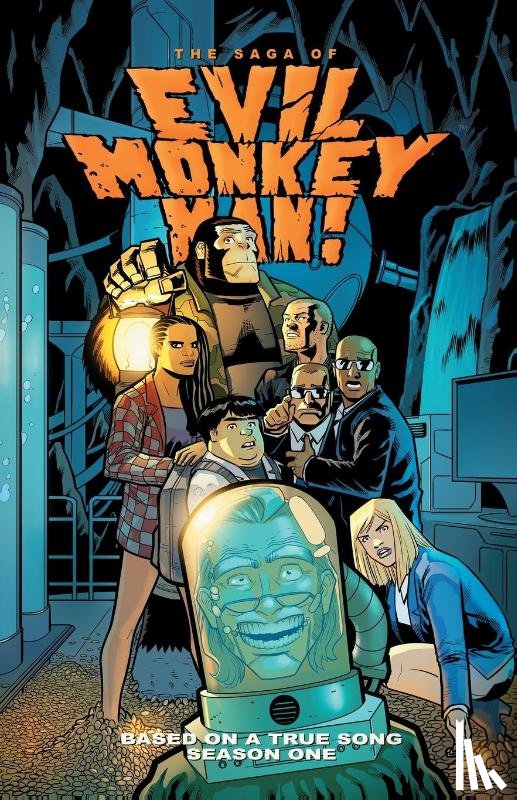 Seals, N Blake - The Saga of Evil Monkey Man Season One