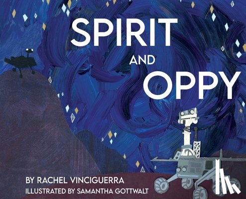 Vinciguerra, Rachel - Spirit and Oppy