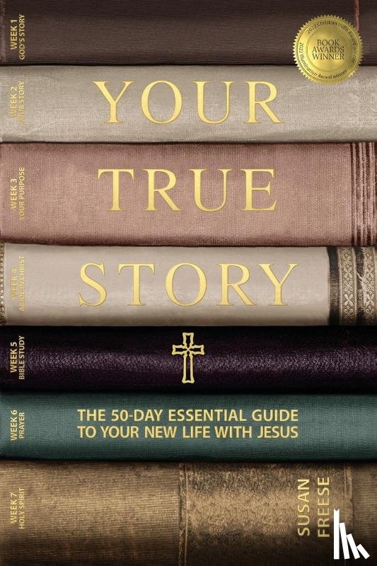 Freese, Susan - Your True Story