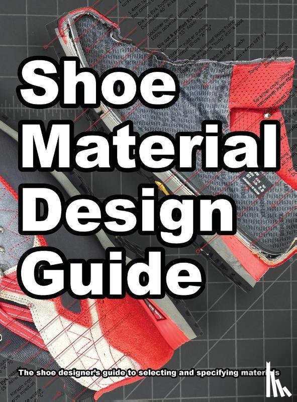 Motawi, Wade - Shoe Material Design Guide