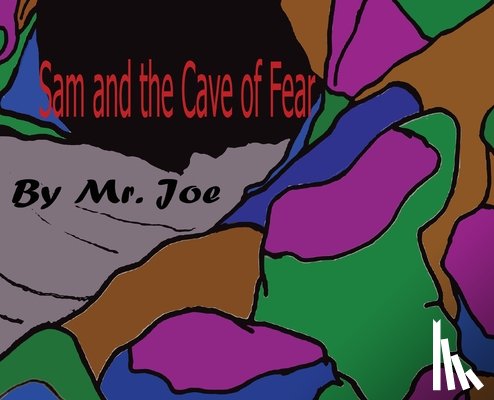 Luciano, MR Joe - Sam and the Cave of Fear