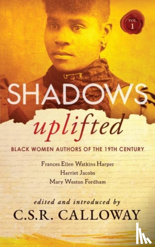 Harper, Frances E W, Johnson, A E - Shadows Uplifted Volume I