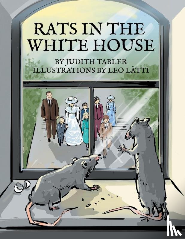 Tabler, Judith - Rats in the White House