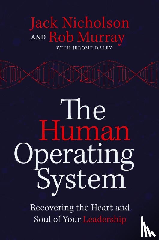 Murray, Rob, Nicholson, Jack - The Human Operating System