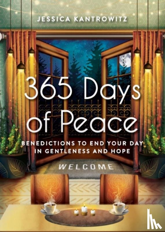Kantrowitz, Jessica F - 365 Days of Peace