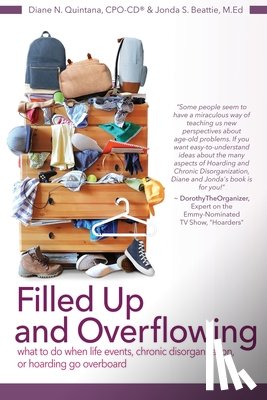Quintana, Diane N, Beattie, Jonda S - Filled Up and Overflowing