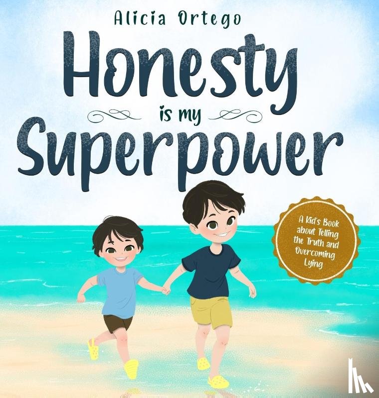 Ortego, Alicia - Honesty is my Superpower