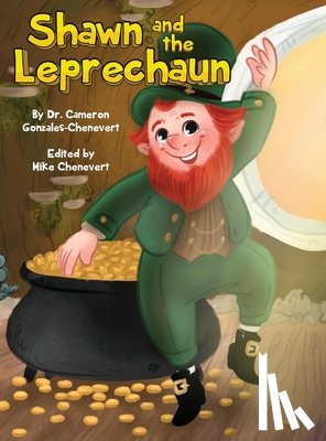Gonzales-Chenevert, Cameron - Shawn and the Leprechaun